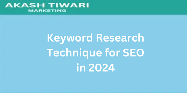 Keyword Research Technique for SEO in 2024